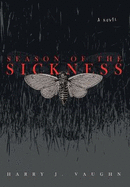 Season of the Sickness