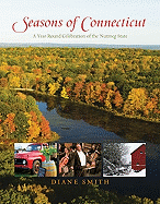 Seasons of Connecticut: A Year-Round Celebration of the Nutmeg State