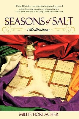 Seasons of Salt: Meditations - Horlacher, Millie