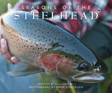 Seasons of the Steelhead
