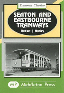 Seaton and Eastbourne tramways