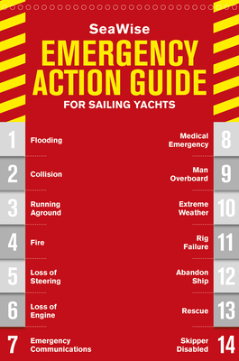 Seawise Emergency Action Guide and Safety Checklists for Sailing Yachts - Dor-Ner, Zvi Richard, and Frank, Zvi