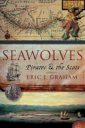Seawolves: Pirates & the Scots