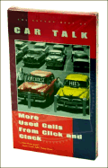 Second Best of Car Talk: More Used Calls from Click and Clack - Magliozzi, Tom