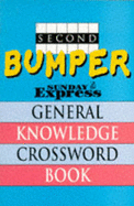 Second Bumper "Sunday Express" General Knowledge Crossword Book