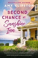 Second Chance at Sunshine Inn: A Sweet Contemporary Romance