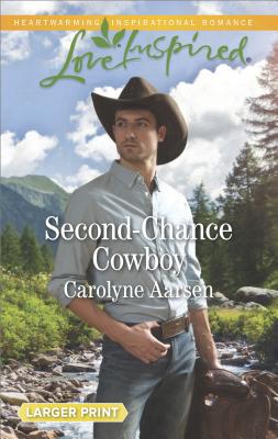 Second-Chance Cowboy - Aarsen, Carolyne