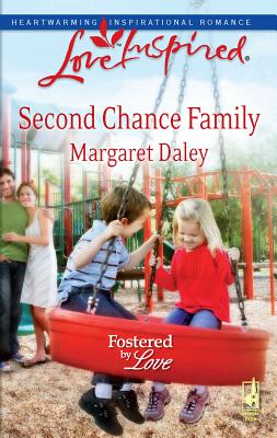 Second Chance Family - Daley, Margaret