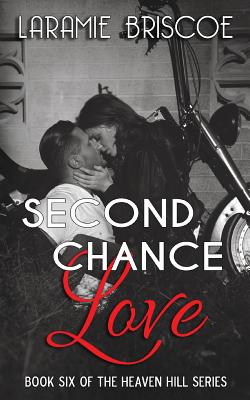 Second Chance Love - Hopper, Lindsay (Editor), and Briscoe, Laramie