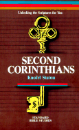 Second Corinthians: Unlocking the Scriptures for You - Staton, Knofel