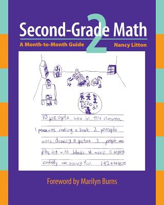 Second-Grade Math: A Month-To-Month Guide - Litton, Nancy