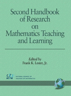 Second Handbook of Research on Mathematics Teaching and Learning