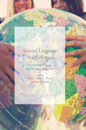 Second Language Study Abroad: Programming, Pedagogy, and Participant Engagement