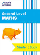 Second Level Maths: Curriculum for Excellence Maths for Scotland