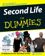 Second Life for Dummies - Robbins, Sarah, and Bell, Mark