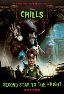 Second Star to the Fright: Disney Chills Bk 3