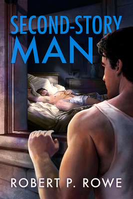 Second-Story Man - Rowe, Robert P