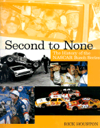 Second to None: The History of the NASCAR Busch Series