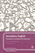 Secondary English: Planning for Learning in the Classroom