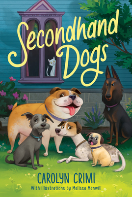 Secondhand Dogs - Crimi, Carolyn