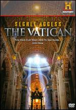 Secret Access: The Vatican - 