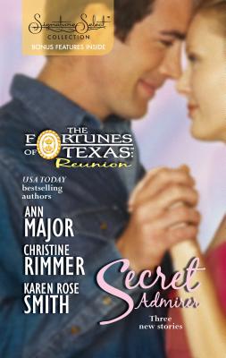 Secret Admirer: An Anthology - Major, Ann, and Rimmer, Christine, and Smith, Karen Rose