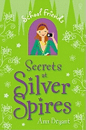 Secret at Silver Spires