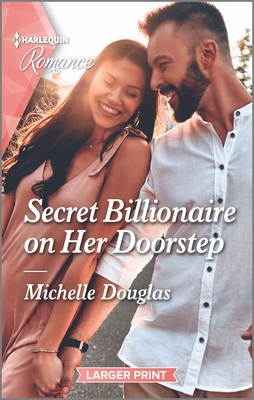 Secret Billionaire on Her Doorstep - Douglas, Michelle