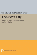 Secret City: A History of Race Relations in the Nation's Capital