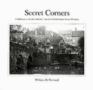 Secret Corners: A Challenge to Track Down and Identify Selected 'Corners' of Bradford-on-Avon, Wiltshire No. 1