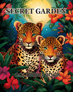 Secret Garden Coloring Book: An Adult Coloring Book Featuring Magical Garden Scenes, Adorable