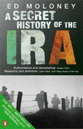 Secret History of the IRA: Gerry Adams and the Thirty Year War
