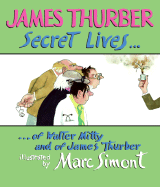 Secret Lives of Walter Mitty and of James Thurber