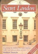 Secret London - Duncan, Andrew