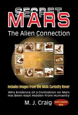 Secret Mars: The Alien Connection - Craig, M J