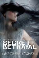 Secret of Betrayal: Book Two of the Destroyer Trilogy