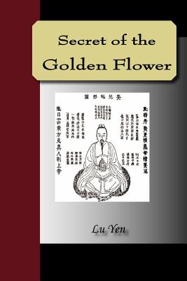 Secret of the Golden Flower - Yen, Lu, and L'u, Dongbin