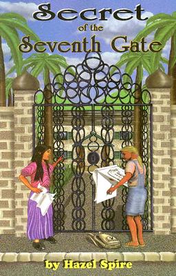 Secret of the Seventh Gate - Spire, Hazel
