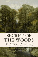 Secret of the Woods