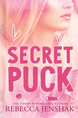 Secret Puck - Jenshak, Rebecca
