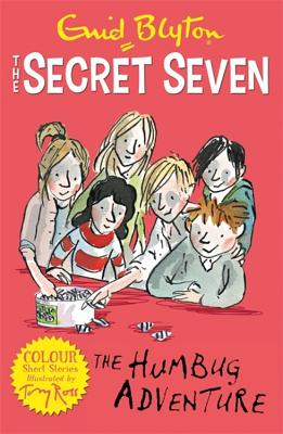 Secret Seven Colour Short Stories: The Humbug Adventure: Book 2 - Blyton, Enid