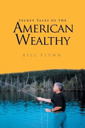 Secret Tales of the American Wealthy