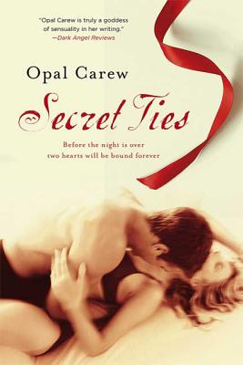 Secret Ties - Carew, Opal