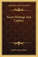 Secret Writings and Ciphers