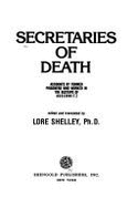 Secretaries of Death: Accounts by Former Prisoners Who Worked in the Administrative Offices of Auschwitz