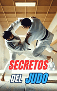 Secretos del Judo: Curiosidades y Hechos Increbles