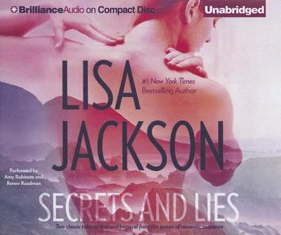 Secrets and Lies - Jackson, Lisa, and Rubinate, Amy (Read by), and Raudman, Renee (Read by)