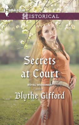 Secrets at Court - Gifford, Blythe