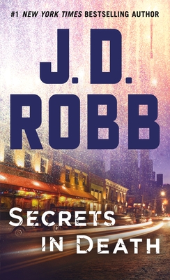 Secrets in Death - Robb, J D