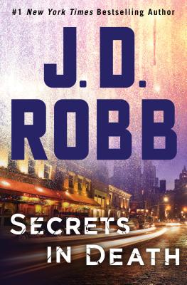 Secrets in Death - Robb, J D